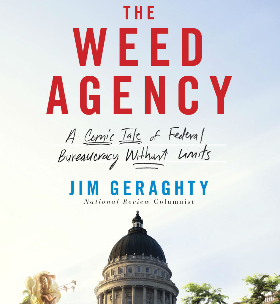 Federal Bureaucracy Unplugged: The Weed Agency