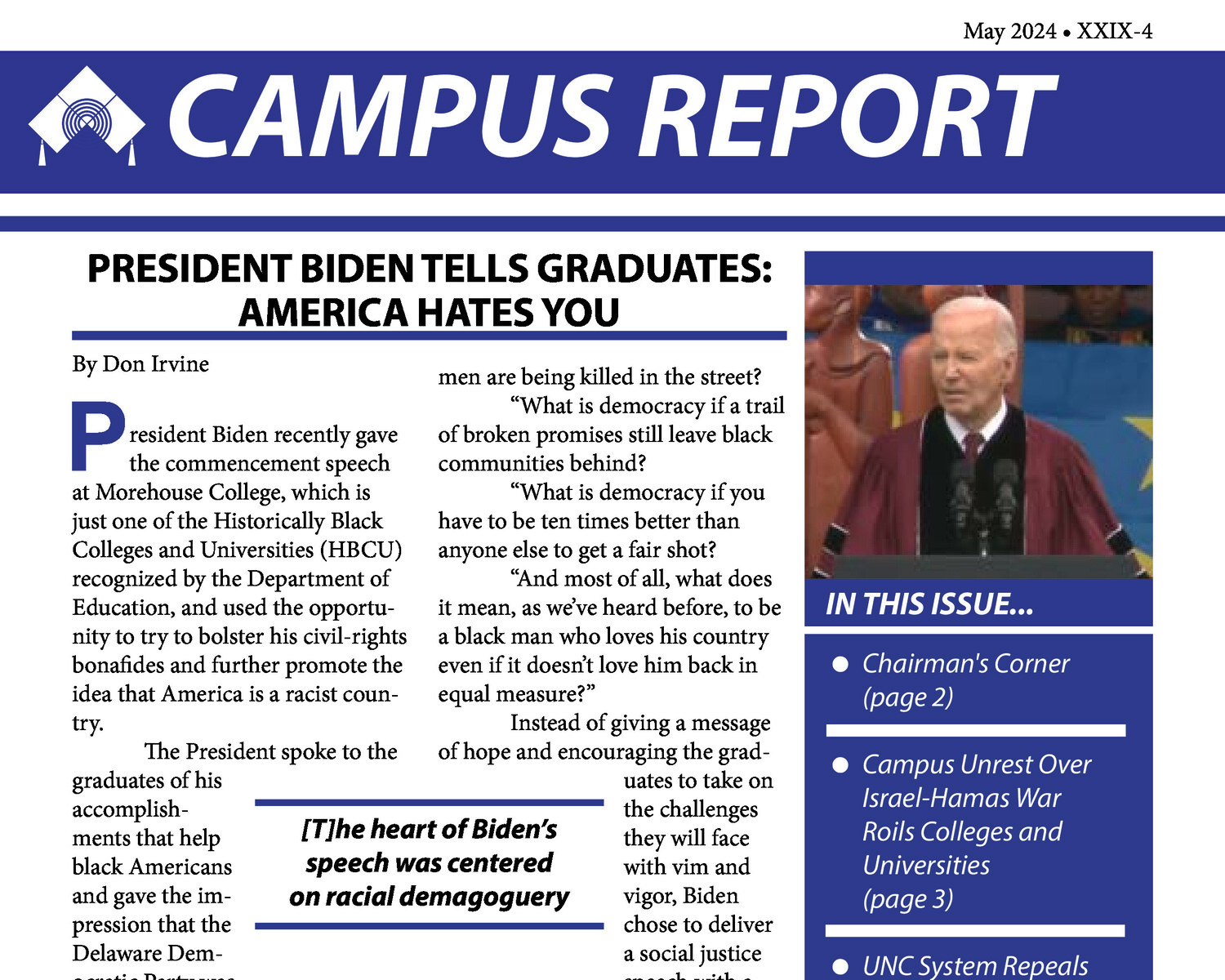 President Biden Tells Graduates: America Hates You