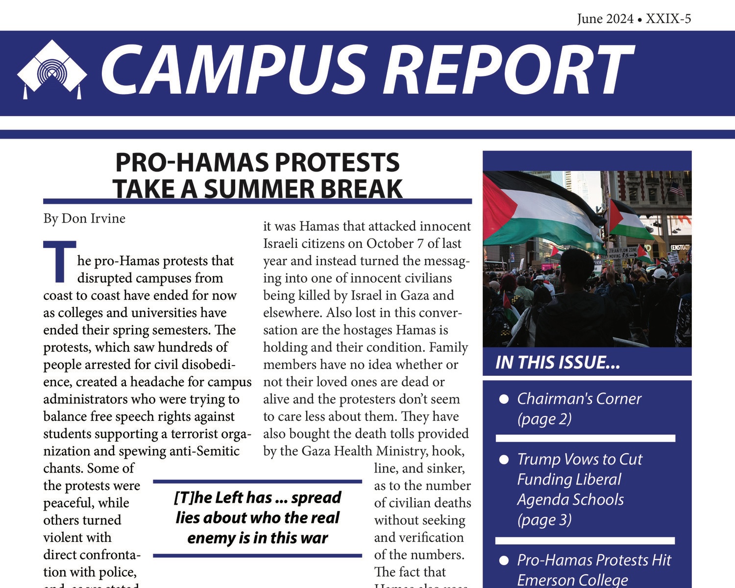 Pro-Hamas Protests Take a Summer Break